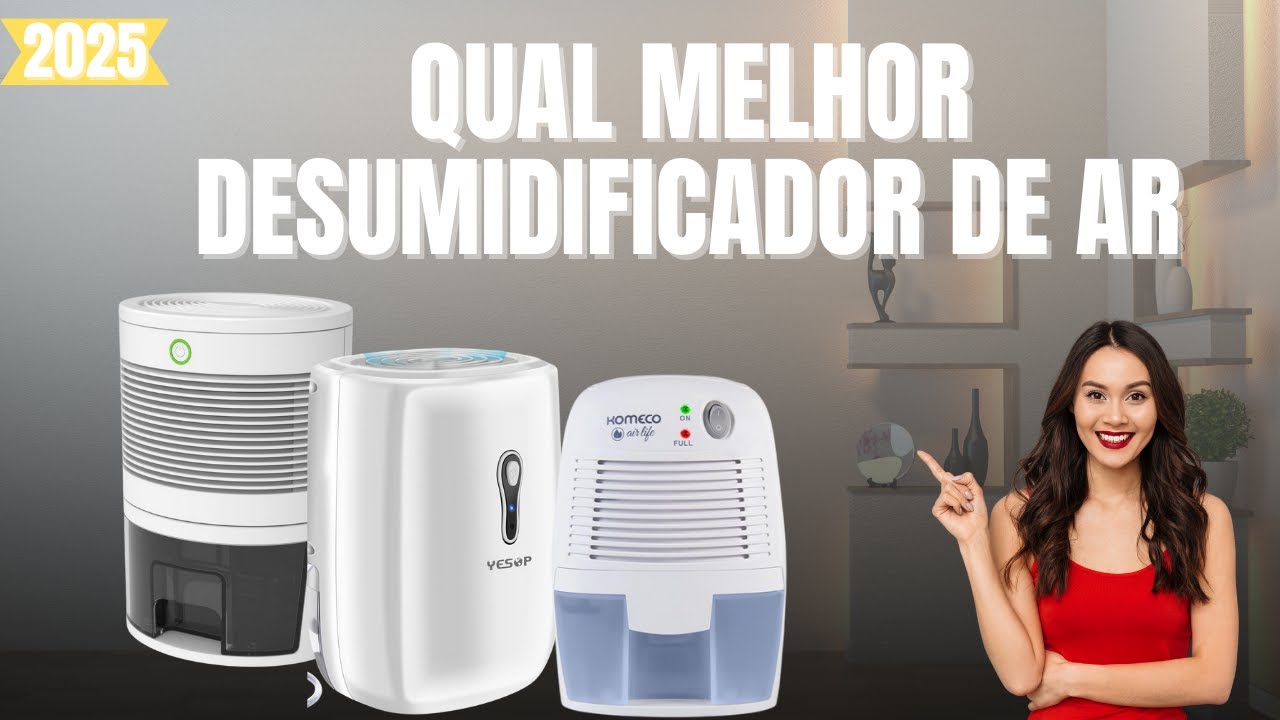 QUAL O MELHOR DESUMIDIFICADOR DE AR - DESUMIDIFICADOR DE AMBIENTE - TOP ...