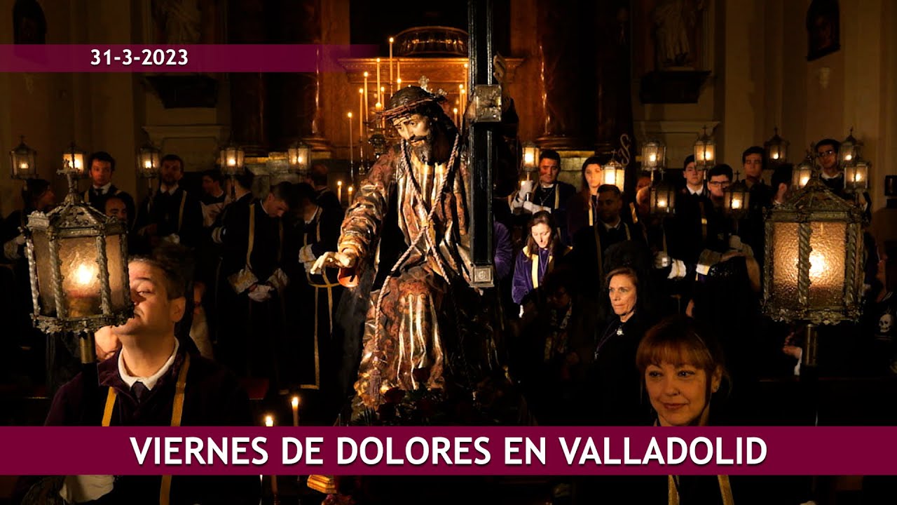 Viernes de Dolores en Valladolid 2023