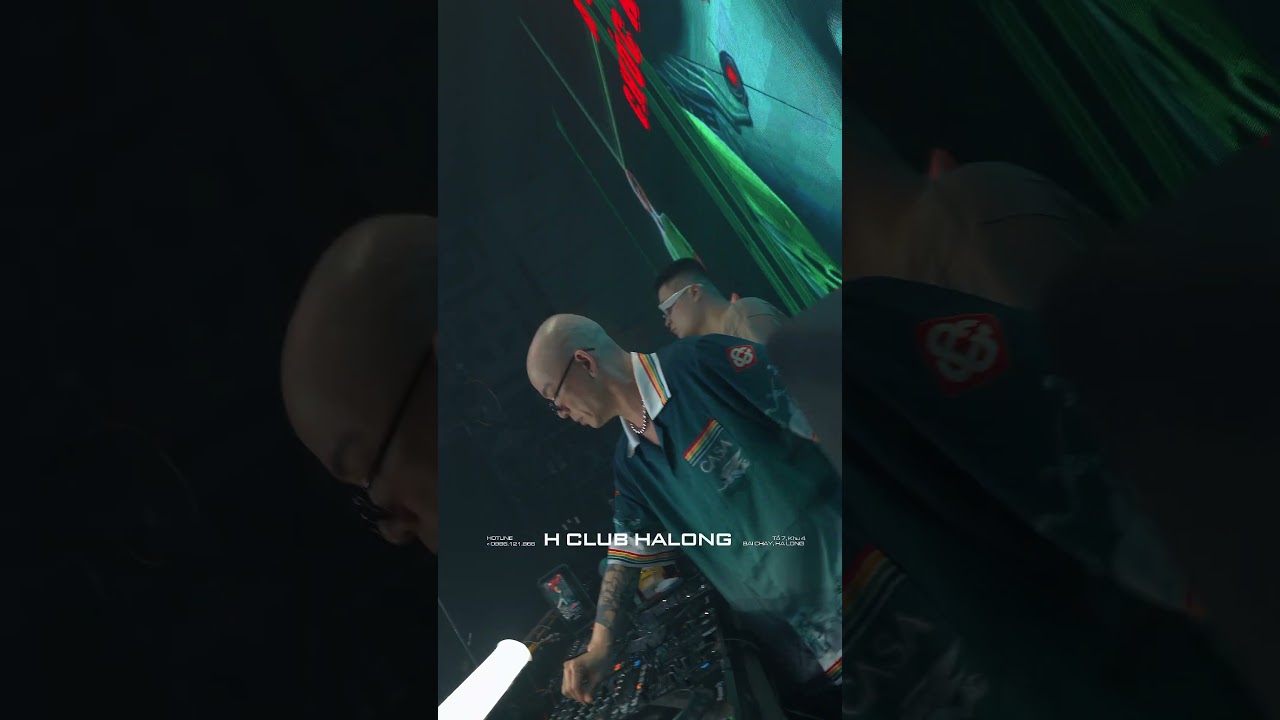 H CLUB HẠ LONG| DJ TOMMY| DST MEDIA