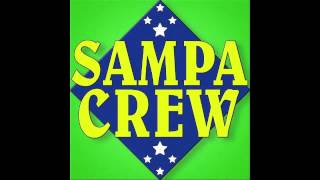 Watch Sampa Crew Uma Noite E Meia video