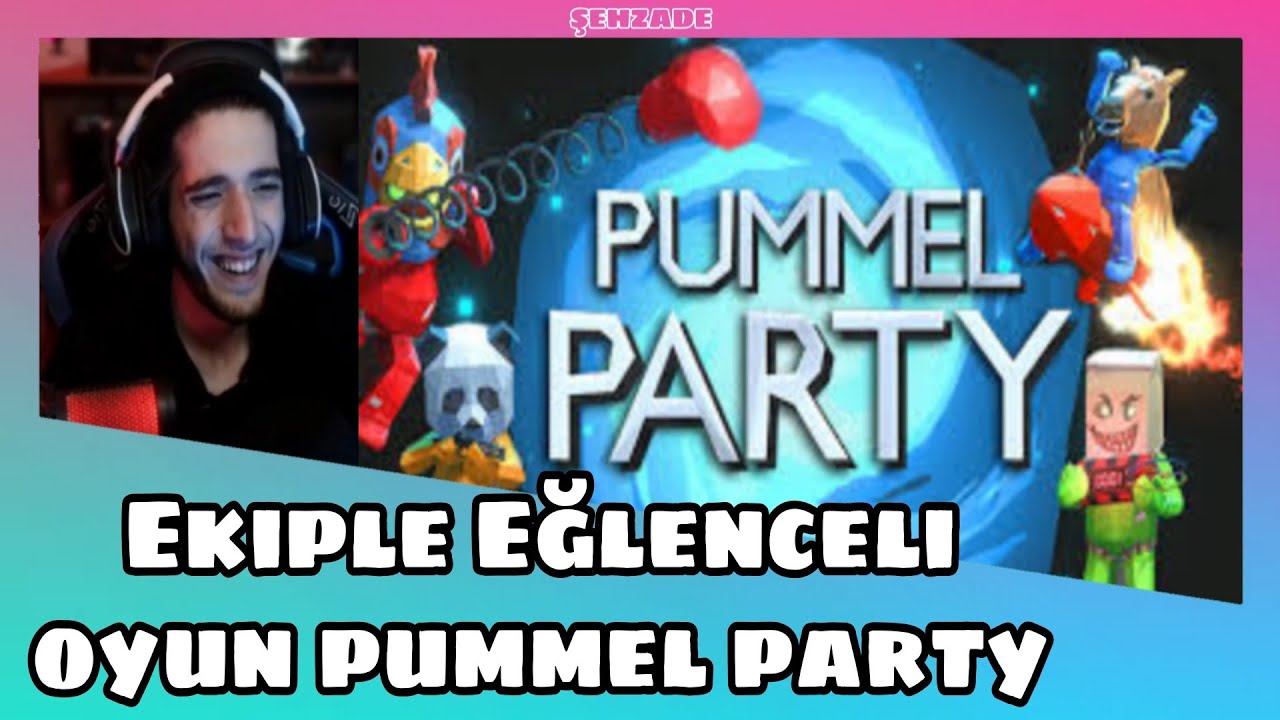 Zade w/ Toqtir,Purplebixi,Moparism Pummel Party Oynuyor (Gülme Garantili)