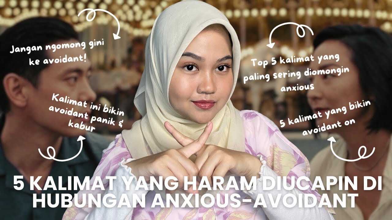 5 Kalimat Anxious yang Bisa Mentrigger Avoidant Attachment Pasanganmu ON!