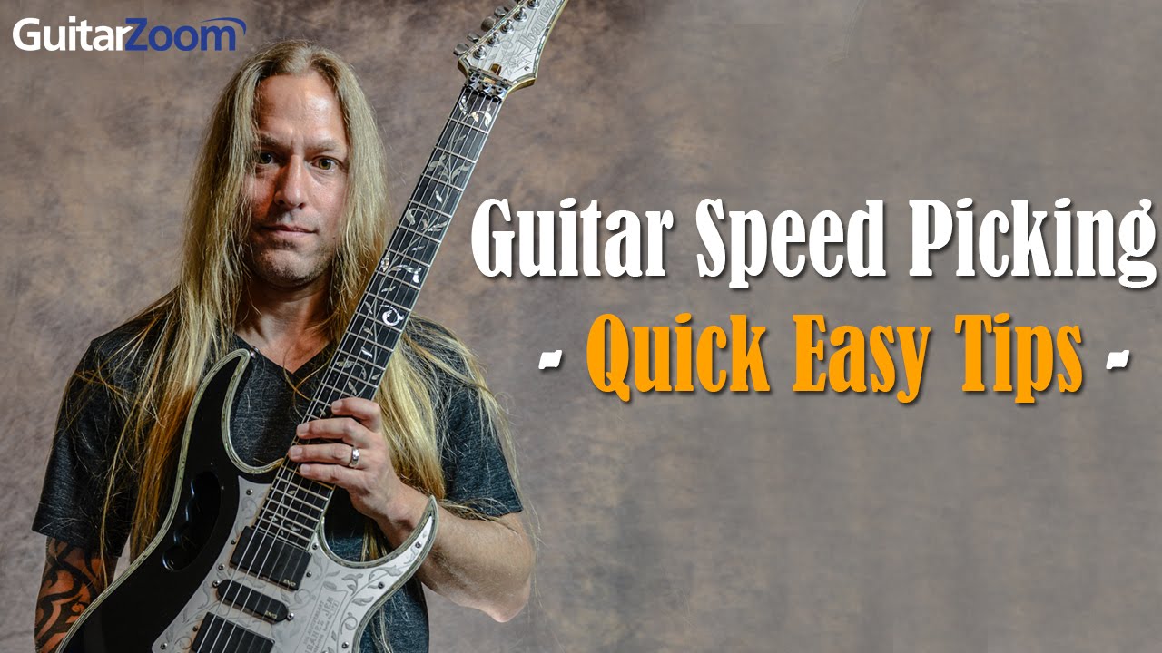 Quick & Easy Tips To Master Speed Picking On The Guitar Steve Stine