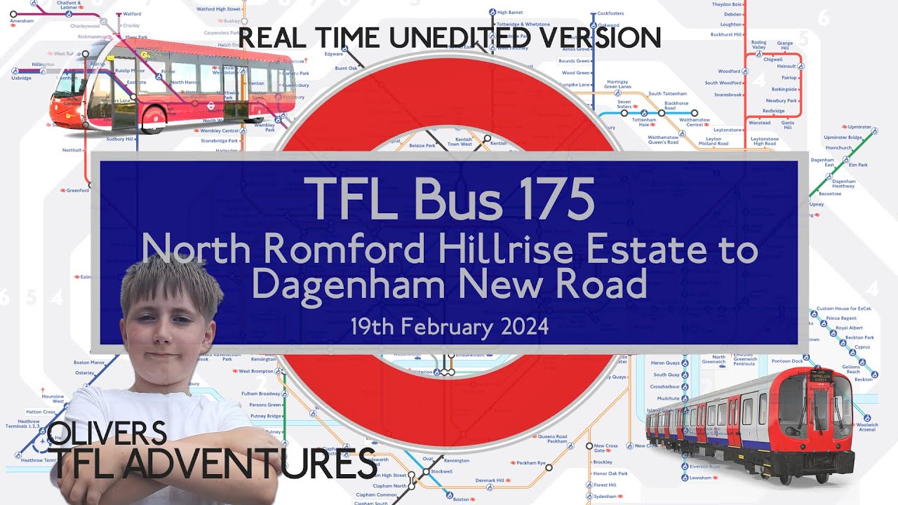 TFL BUS ROUTE 175 - North Romford Hillrise Estate To Dagenham New Road - 19th Feb 2024 - Real Time