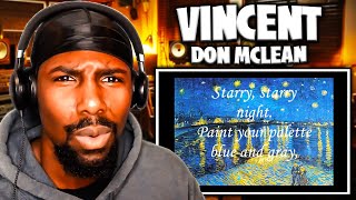 TOUCHING! | Vincent - Don McLean (Reaction)