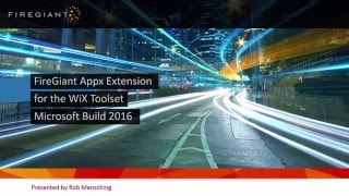 FireGiant MSIX Extension for the WiX toolset