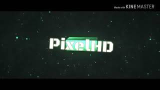 Intro For Pixelhd