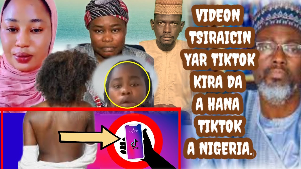 Darasi a videon tsiraicin Hafsat yar tiktok sakon kira da a rufe tiktok ...