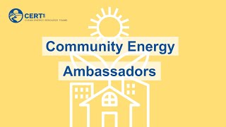 Introduction to the Community Energy Ambassadors Program