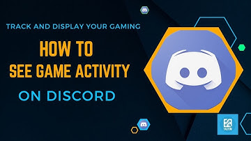 How to See Game Activity on Discord | Track and Display Your Gaming