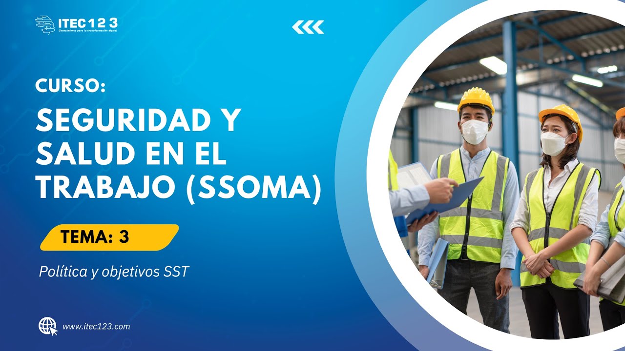 CLASE 03: SEGURIDAD Y SALUD EN EL TRABAJO (SSOMA) OCTUBRE  2023
