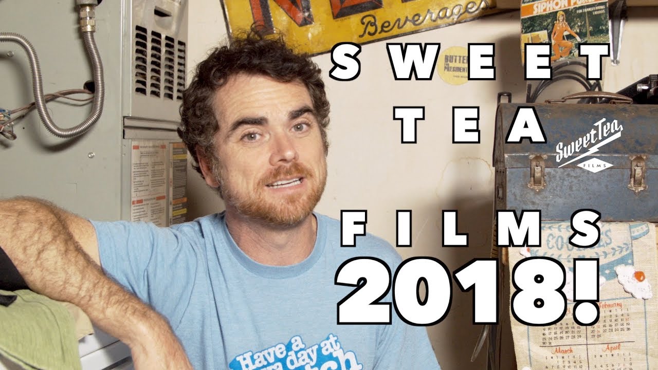 Sweet Tea Films in 2018