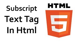 What is Subscript Text Tag In Html And How To Use With Example
