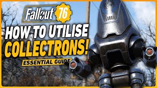 Which is the Best Collectron? - Fallout 76 Collectrons Explained