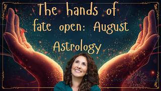 August Astrology: Fated Eclipses and More!