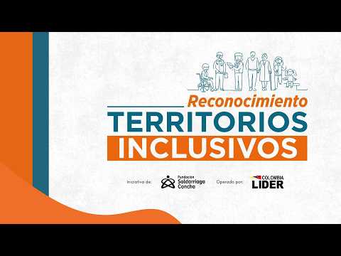 ¡Conoce a los preseleccionados del Reconocimiento Territorios Inclusivos! 🏆🇨🇴
