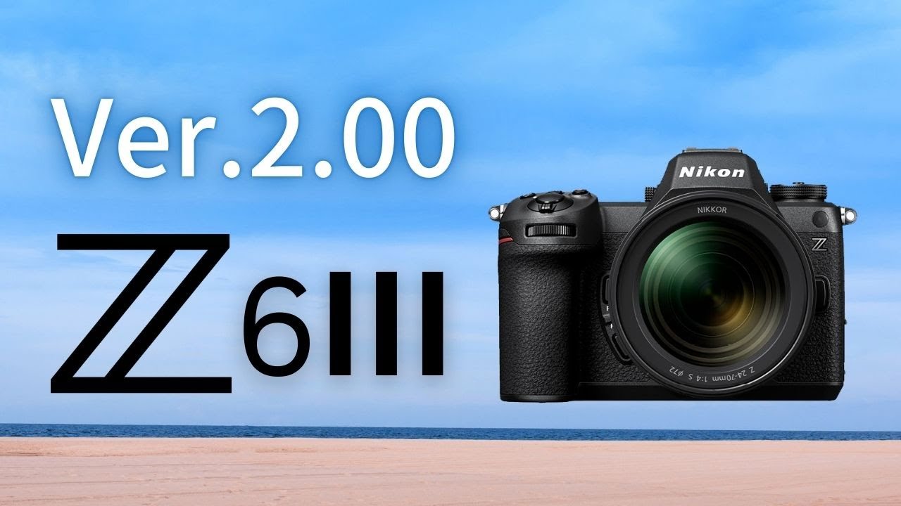 Z6IIIファーム2.00の新機能まとめ！ - YouTube