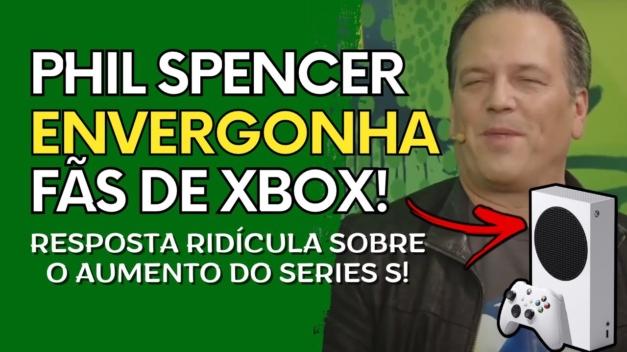 Phil Spencer fala sobre o aumento de preço do Xbox Series S no Brasil