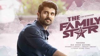 The Family Star Full Movie Hindi Dubbed | Vijay Deverakonda, Mrunal Thakur | 1080p HD Facts & Review