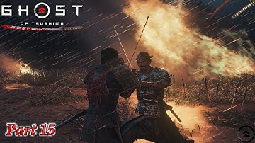 GHOST OF TSUSHIMA PS5 Main Story Only Gameplay Walkthrough Part 15  - No Commentary