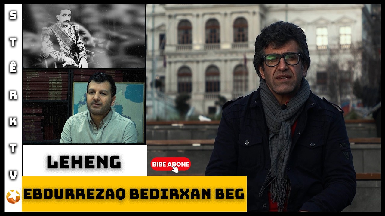 Leheng - Ebdurrezaq Bedirxan Beg