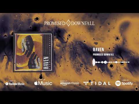 Watch Promised Downfall - "Haven" (Official Audio Stream) on YouTube Watch Promised Downfall - "Haven" (Official Audio Stream) on YouTube