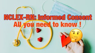 NCLEX-RN: Informed Consent
