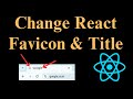 React | How to Add a Favicon &amp; Title