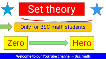bsc math | set theory | part-1