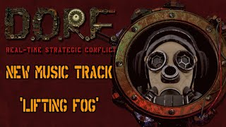 D.O.R.F. - 'Lifting Fog' Music Preview