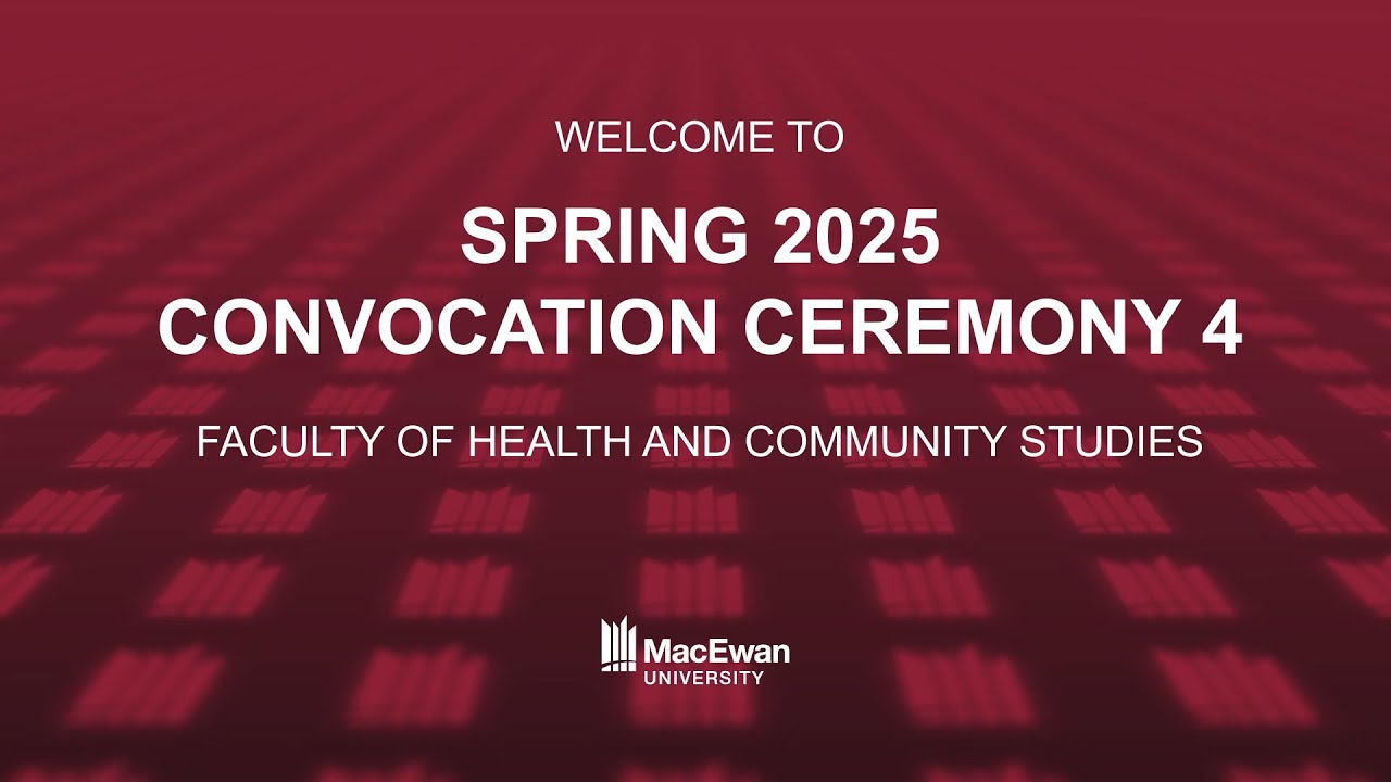 MacEwan Convocation Ceremony June 18, 2025 - 2:30pm