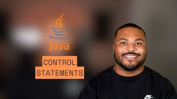 Java Control Statements (with coding examples)