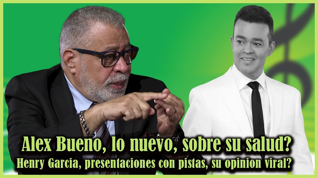 Alex Bueno lo nuevo sobre su salud  Henry presentaciones con pistas viral #merengue #nuevalinea