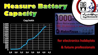 Lithium Ion Battery Capacity measured using a DIY Arduino Data Logger and EXCEL (EP06)