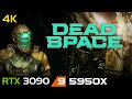 Dead Space (2023) Remake | 4K | RTX 3090 | 5950X
