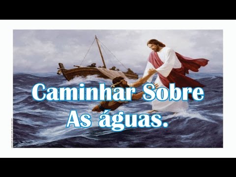 Caminhar Sobre As
