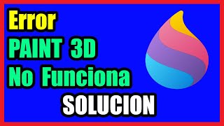 Fix Paint 3D Not Working in Windows 10 I 3 Solutions 2021