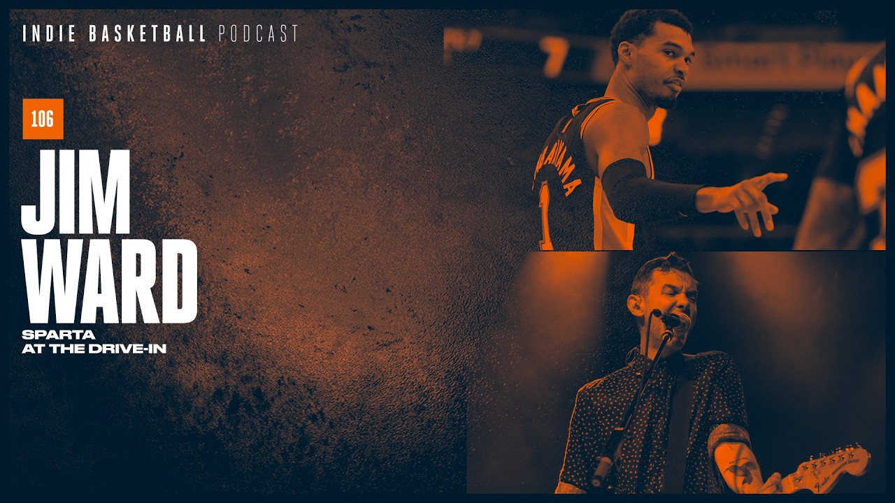Jim Ward (Sparta / At The Drive-In) | Indie Basketball Podcast