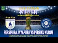 Live Score: Persipura Jayapura vs Persiku Kudus 🏆 | Liga 2 2025/2026 | Piala Pegadaian