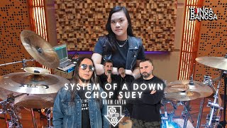 SYSTEM OF A DOWN - CHOP SUEY Drum Cover by Bunga Bangsa
