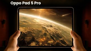 Oppo Pad 5 Pro: First Look - Review Full Specifications