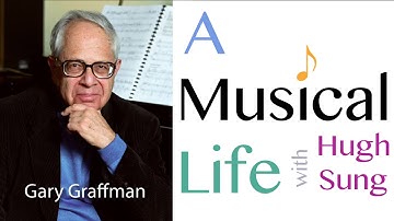 A Musical Life Episode 003: Gary Graffman, The Epicurean Pianist