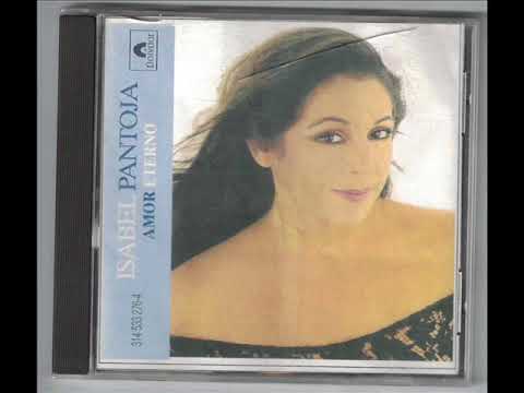 ISABEL PANTOJA AMOR ETERNO CD COMPLETO - YouTube