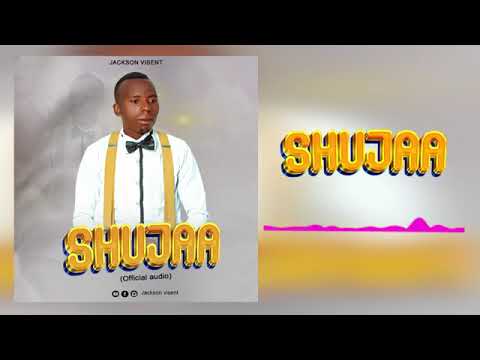 JACKSON VISENT SHUJAA OFFICIAL AUDIO 