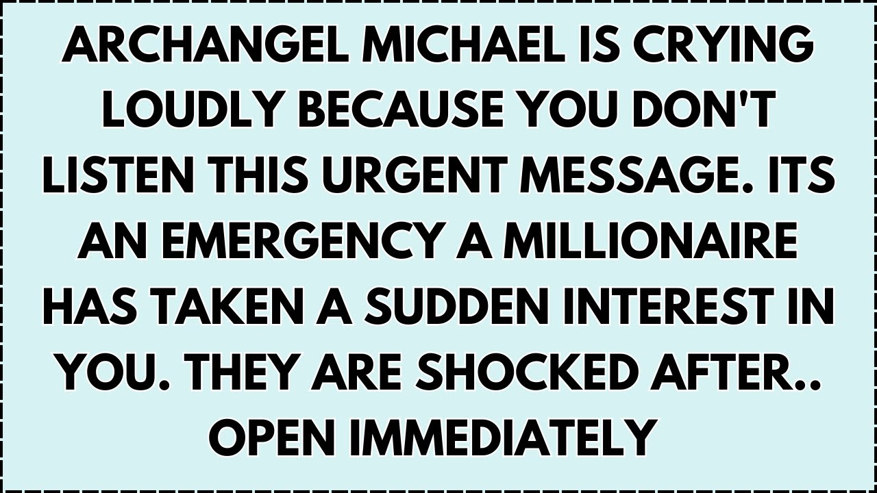 ♾️ Archangel michael is crying loudly because you don't listen this urgent message. its an Emergency