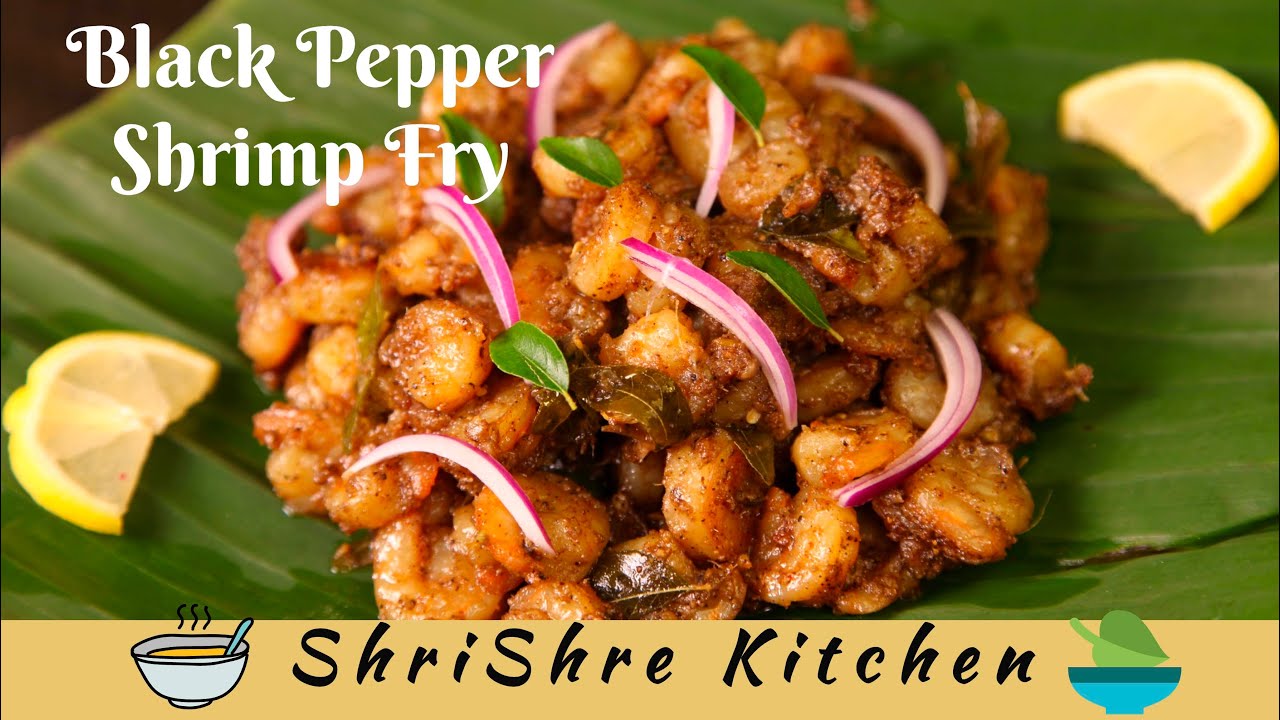 Black Pepper Baby Shrimp Fry Recipe Madurai Style Shrimp pepper Fry