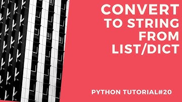 Convert List to string | Conversation of datatypes |Python tutorial# 20