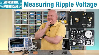 How to Measure Ripple Voltage on a Switch-Mode Supply - Workbench Wednesdays