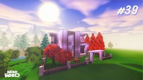 Mini World #39.1: HƯỚNG DẪN xây biệt thự hiện đại đơn giản với sân vườn vô cùng đẹp!