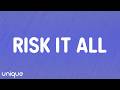 Bruno Mars - Risk It All (Lyrics)